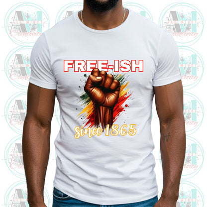 Juneteenth Free-ish Since 1865 Unisex Tee, Black Culture Shirt