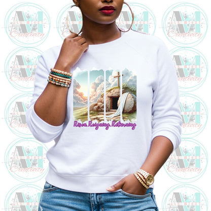 Christian Risen Resurrected Returning Sweatshirt