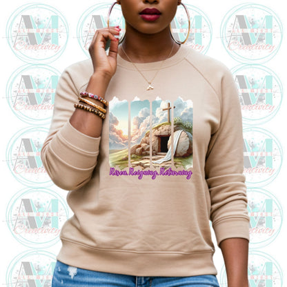 Christian Risen Resurrected Returning Sweatshirt