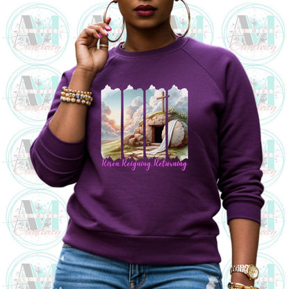 Christian Risen Resurrected Returning Sweatshirt