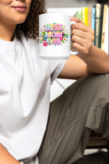 Best Mom Ever Floral Ceramic, Coffee Cup for Moms