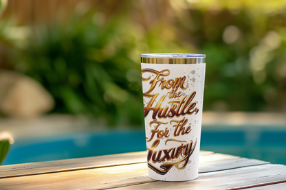 Luxury Insulated Travel Cup, Hustle and Luxury Phrase Mug, Boss Lady Gift