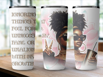 Empowered Woman Tumbler, Inspirational 20oz Stainless Steel Tumbler with Quote, Black Girl Magic