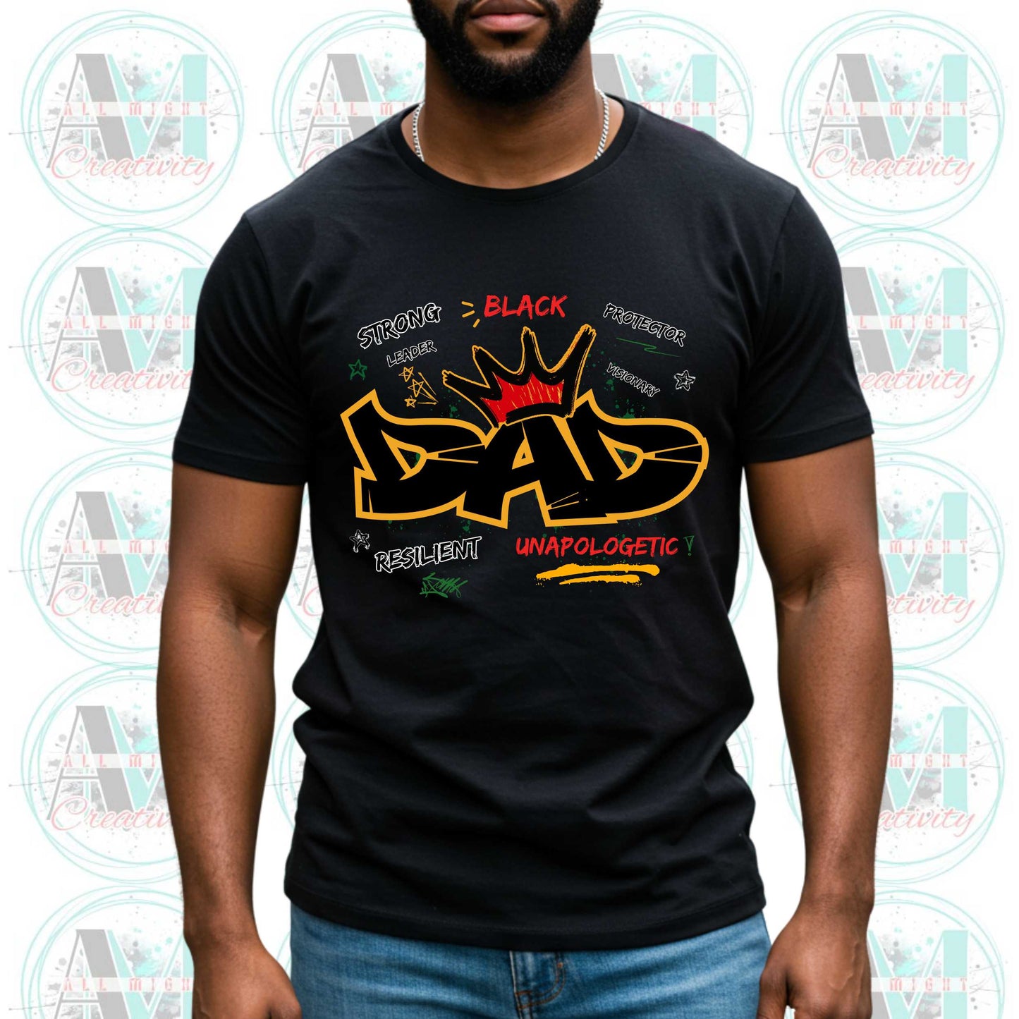 Strong Black Dad Graffiti T-Shirt, African American Dad Shirt, Resilient Visionary Protector Gift
