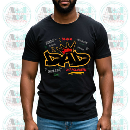 Strong Black Dad Graffiti T-Shirt, African American Dad Shirt, Resilient Visionary Protector Gift