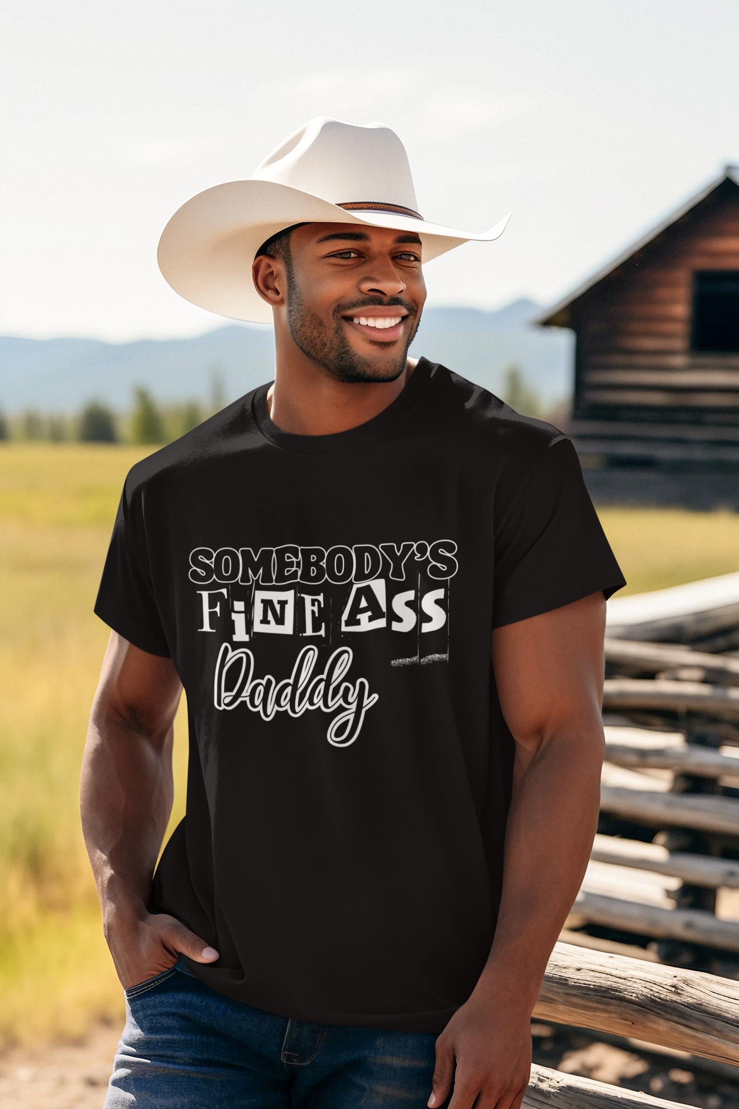 Somebodys Fine Ass Daddy T-Shirt, Bold Graphic Tee for Men with Swagger