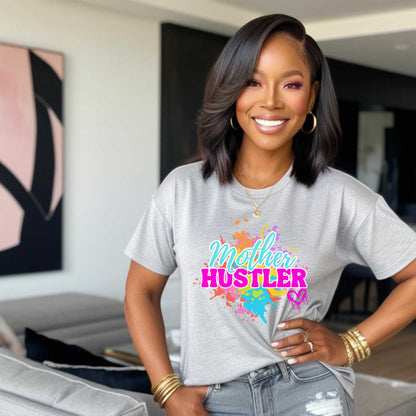 Mom Life Mother Hustler Tee, Mama Unisex T-Shirt, Full-Time Grind Shirt Top