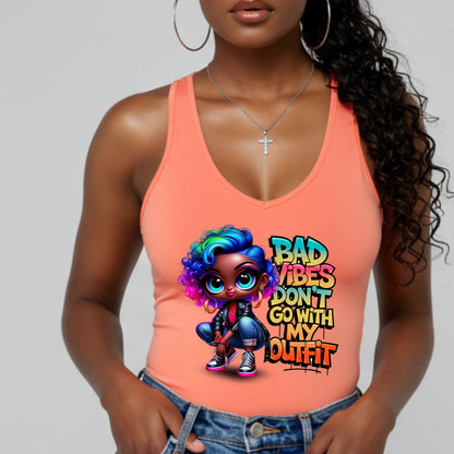 Bad Vibes Don't Go With My Outfit, Women's Racerback Tank Top, Summer Fashion