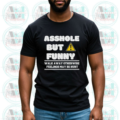 Humorous Graphic Tee - "Asshole But Funny" Unisex Cotton Shirt, Casual Wear, Gift for Friends, Party Outfit, Meme Merchandise