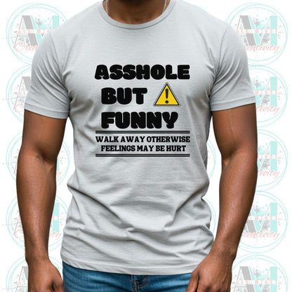 Humorous Graphic Tee - "Asshole But Funny" Unisex Cotton Shirt, Casual Wear, Gift for Friends, Party Outfit, Meme Merchandise