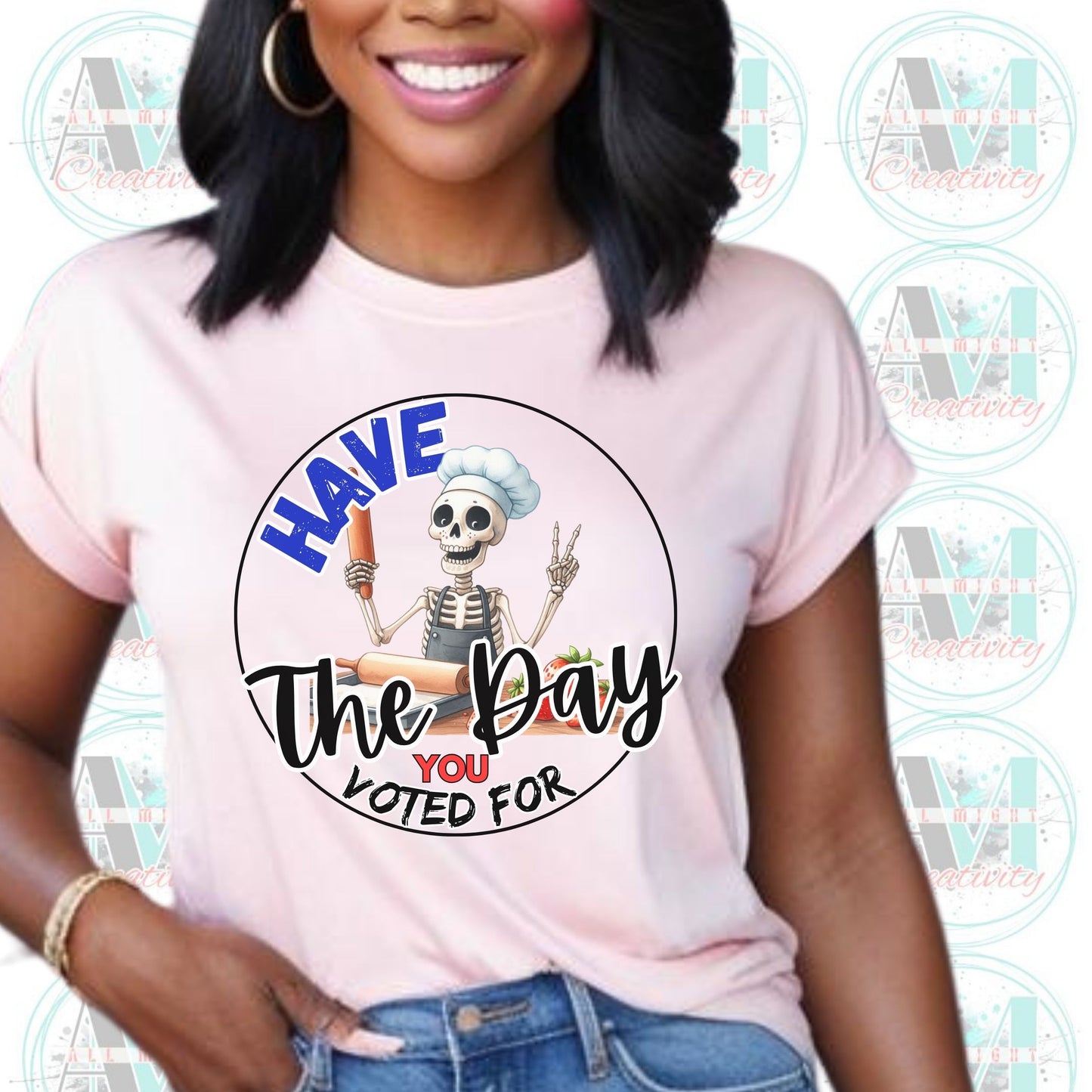 Funny Anti Trump Shirt, Subtle Anti Trump Tee, Have the Day You Voted For, Sarcastic FDT Shirt