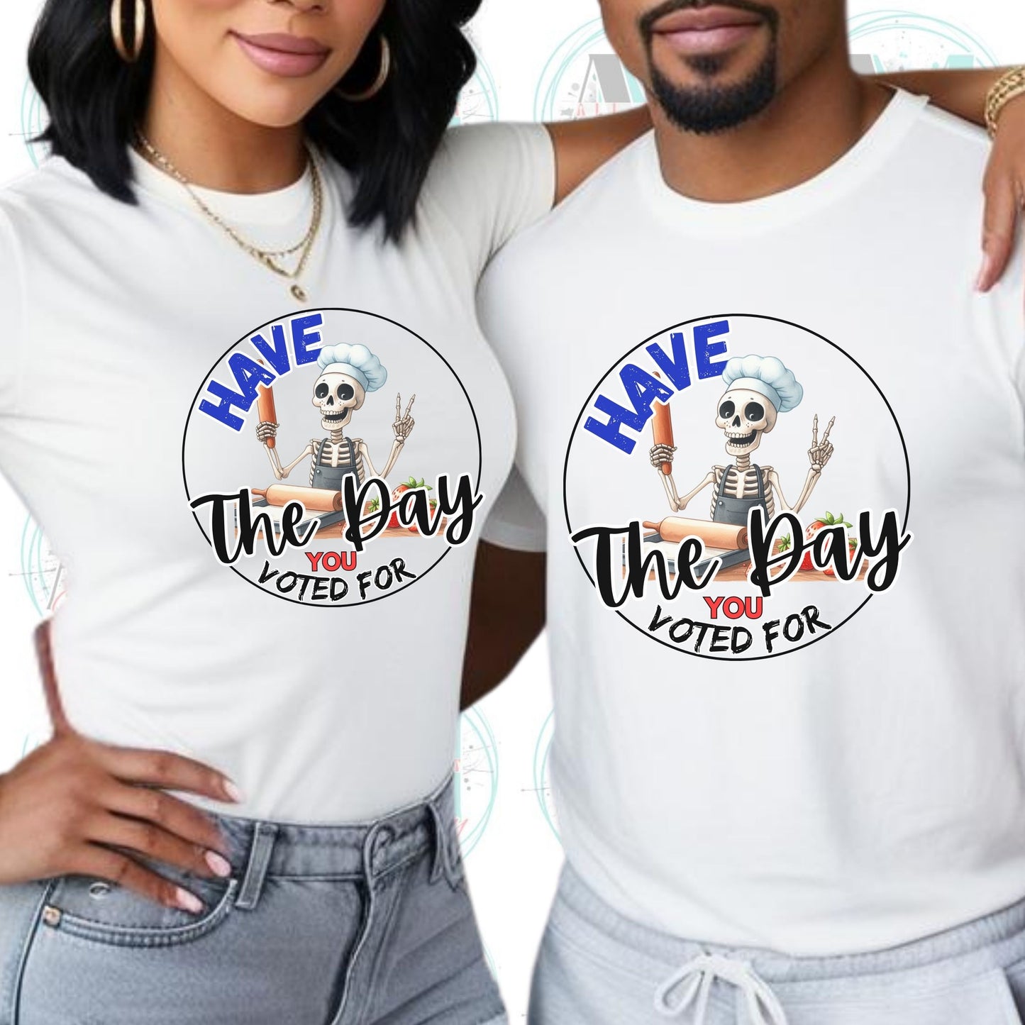 Funny Anti Trump Shirt, Subtle Anti Trump Tee, Have the Day You Voted For, Sarcastic FDT Shirt