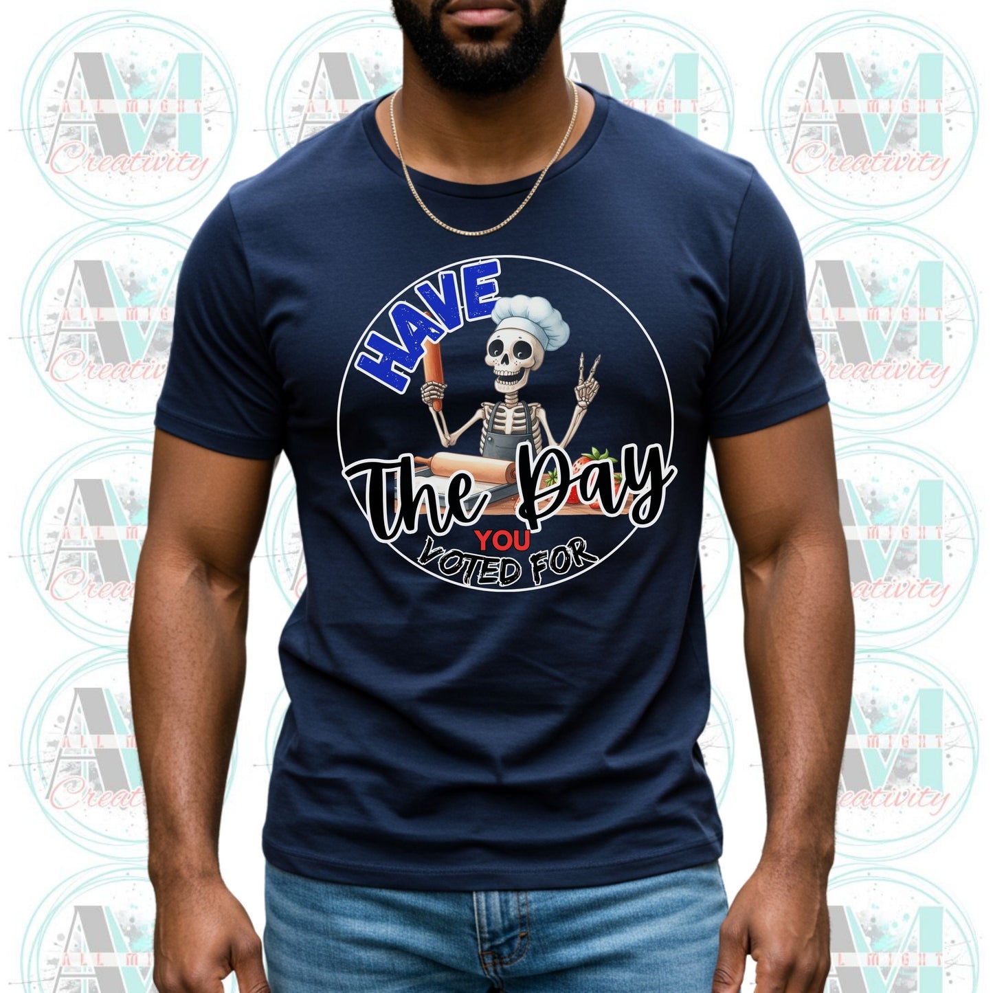 Funny Anti Trump Shirt, Subtle Anti Trump Tee, Have the Day You Voted For, Sarcastic FDT Shirt