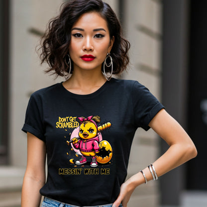 Funny Dont Get Scrambled Chick Shirt, Sarcastic Graphic Tee for Women