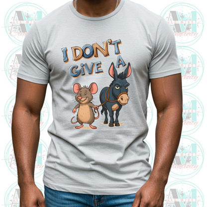 Funny Sarcastic Shirt, I Dont Give a Rats Ass, Edgy Humor Shirt, Inappropriate T Shirt