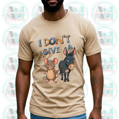 Funny Sarcastic Shirt, I Dont Give a Rats Ass, Edgy Humor Shirt, Inappropriate T Shirt