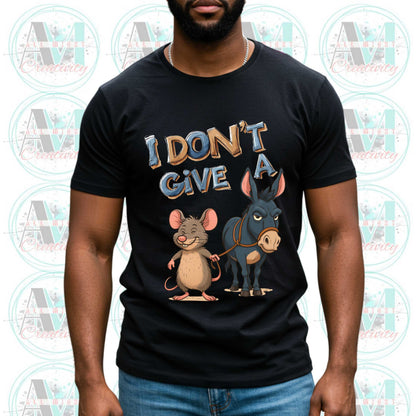 Funny Sarcastic Shirt, I Dont Give a Rats Ass, Edgy Humor Shirt, Inappropriate T Shirt