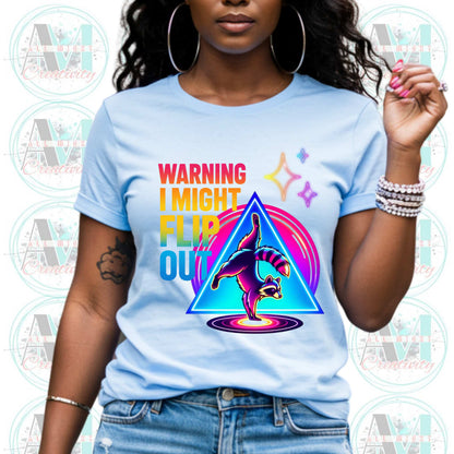 Funny Saracastic Raccoon, Warning I May Flip Out T-Shirt, Fun Graphic Tee, Shirts that Go Hard, Funny Meme Trending Tee