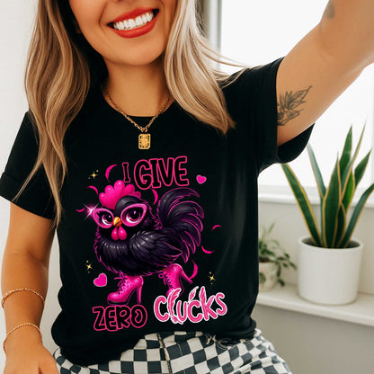 Funny Sarcastic Chicken T-Shirt, I Give Zero Clucks Tee, Funny Graphic Tee, Adult Humor Offensive T-shirt that Goes Hard