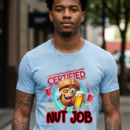 Funny Trending Certified Nut Job Unisex Softstyle T-Shirt, Unhinged Humor Top