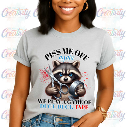 Funny Sarcastic Duct Duct Tape Tee, Inappropriate Unhinged Trending Unisex T-Shirt