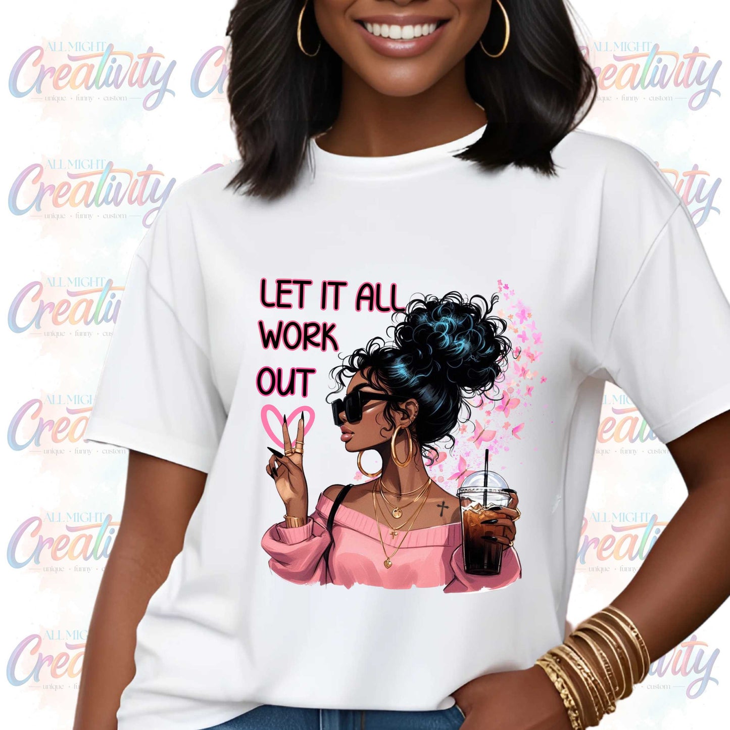 Motivational Graphic Tee, Let Them, Let It All Work Out, Positive Vibes, Shirts that go Hard