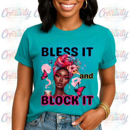 Let Them, Empowering Bless It and Block It Motivational Quote Graphic Tee