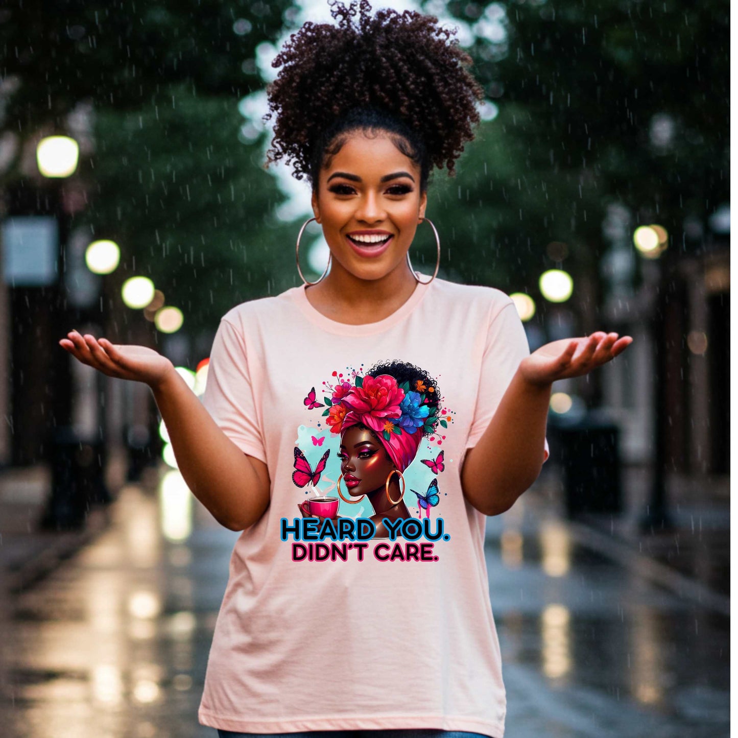 Let Them, Heard You Didnt Care, Mental Health Awareness Graphic Tee
