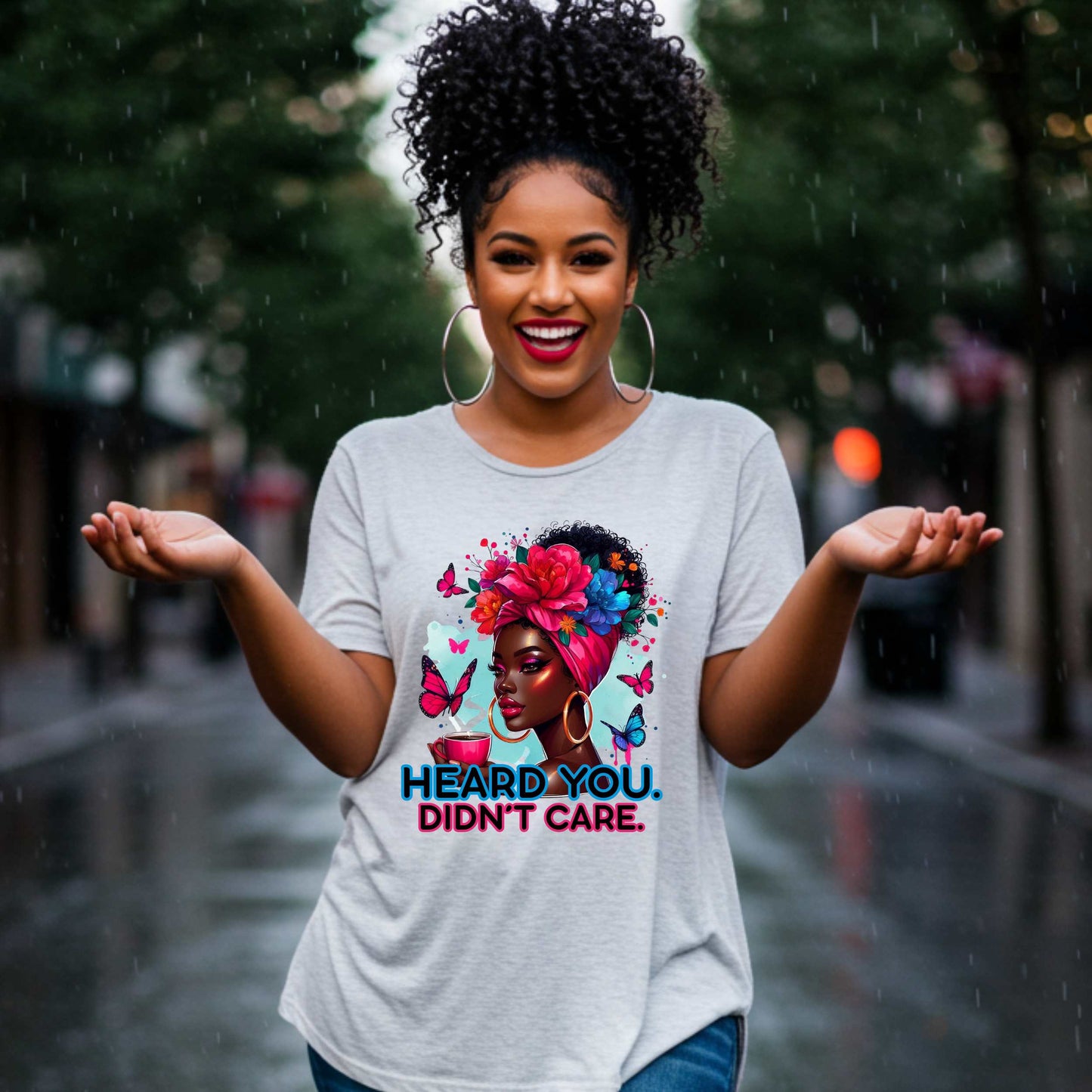 Let Them, Heard You Didnt Care, Mental Health Awareness Graphic Tee