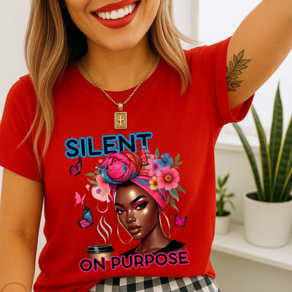 Let Them, Motivational Quote Shirt, Silent On Purpose Empowerment Tee