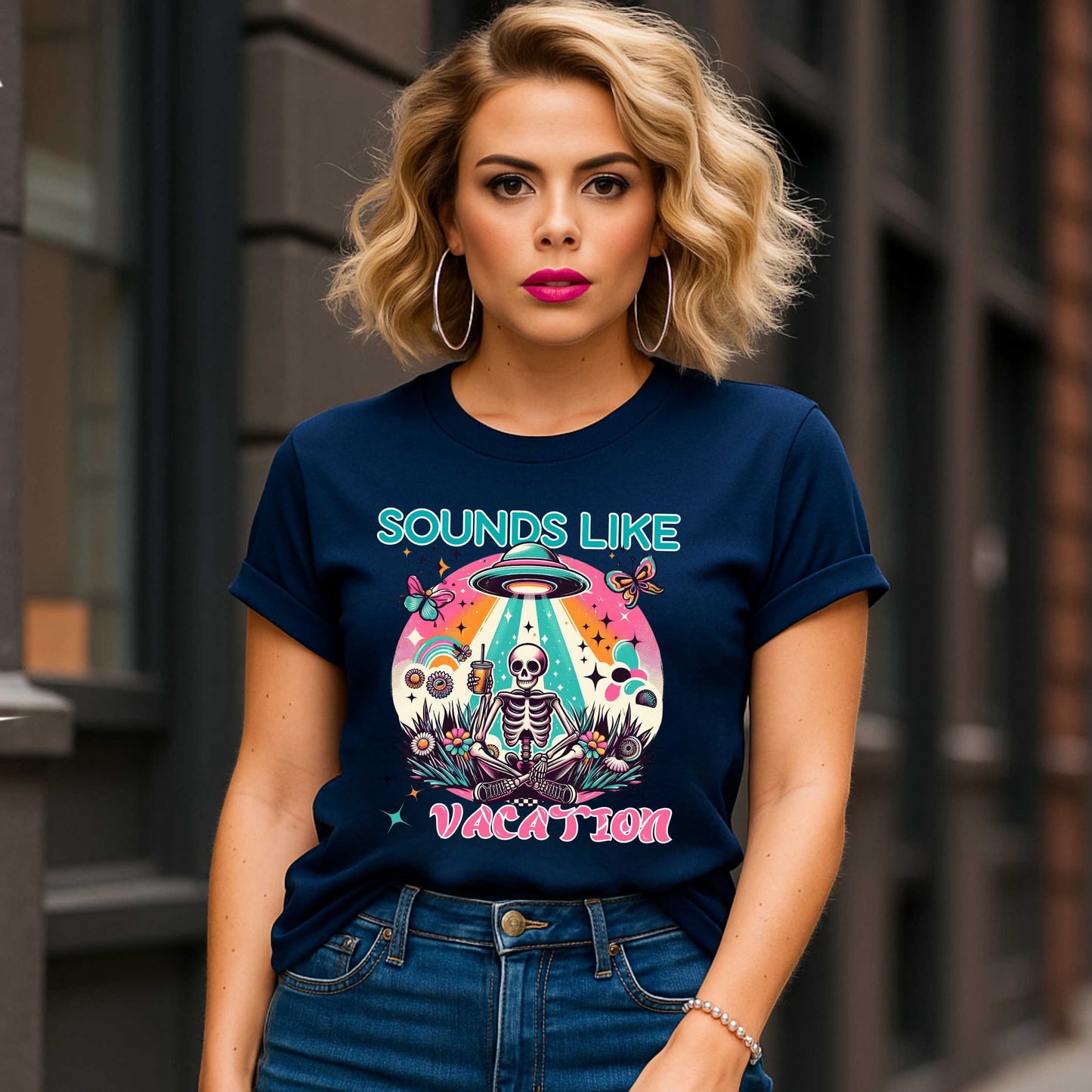 Funny Sarcastic, Sounds Like Vacation, UFO Skeleton Graphic Tee