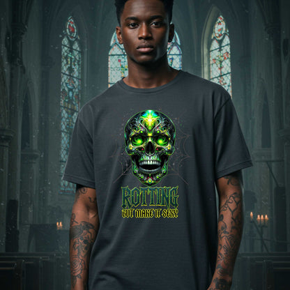 Halloween Edgy Gothic Shirt, Rotting But Make It Sexy Shirt, Edgy Joke Shirts that Go Hard