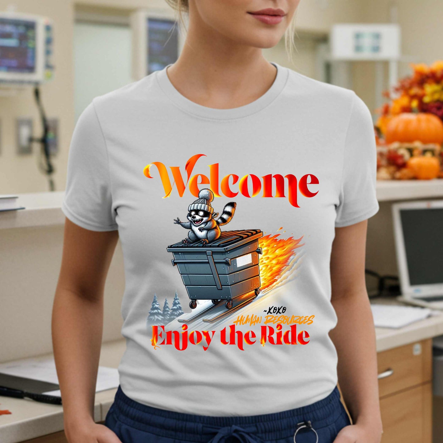 Funny HR Meme Shirt, Dumpster Fire Welcome Tee for Employee Onboarding, Office Gag Gift